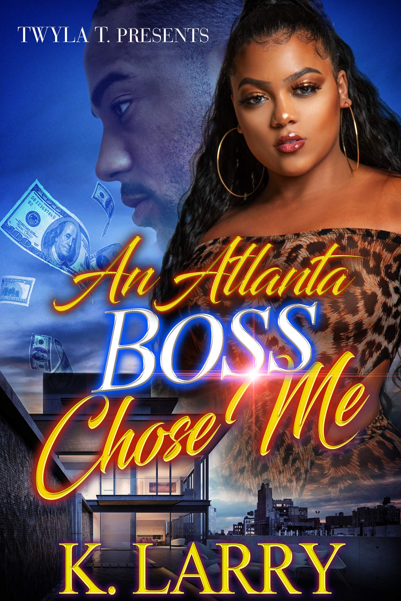 An Atlanta Boss Chose Me (Kindle Edition)