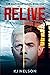 Relive (The Journeyer #1)