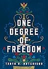 One Degree of Fre...