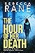 The Hour of Her Death (Kend...