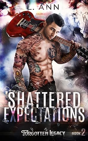 Shattered Expectations (Forgotten Legacy #2)