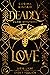 Deadly Love - Diese Liebe endet tödlich
