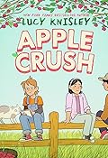 Apple Crush (Peapod Farm, #2)