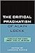 The Critical Pragmatism of Alain Locke: A Reader on Value Theory, Aesthetics, Community, Culture, Race, and Education