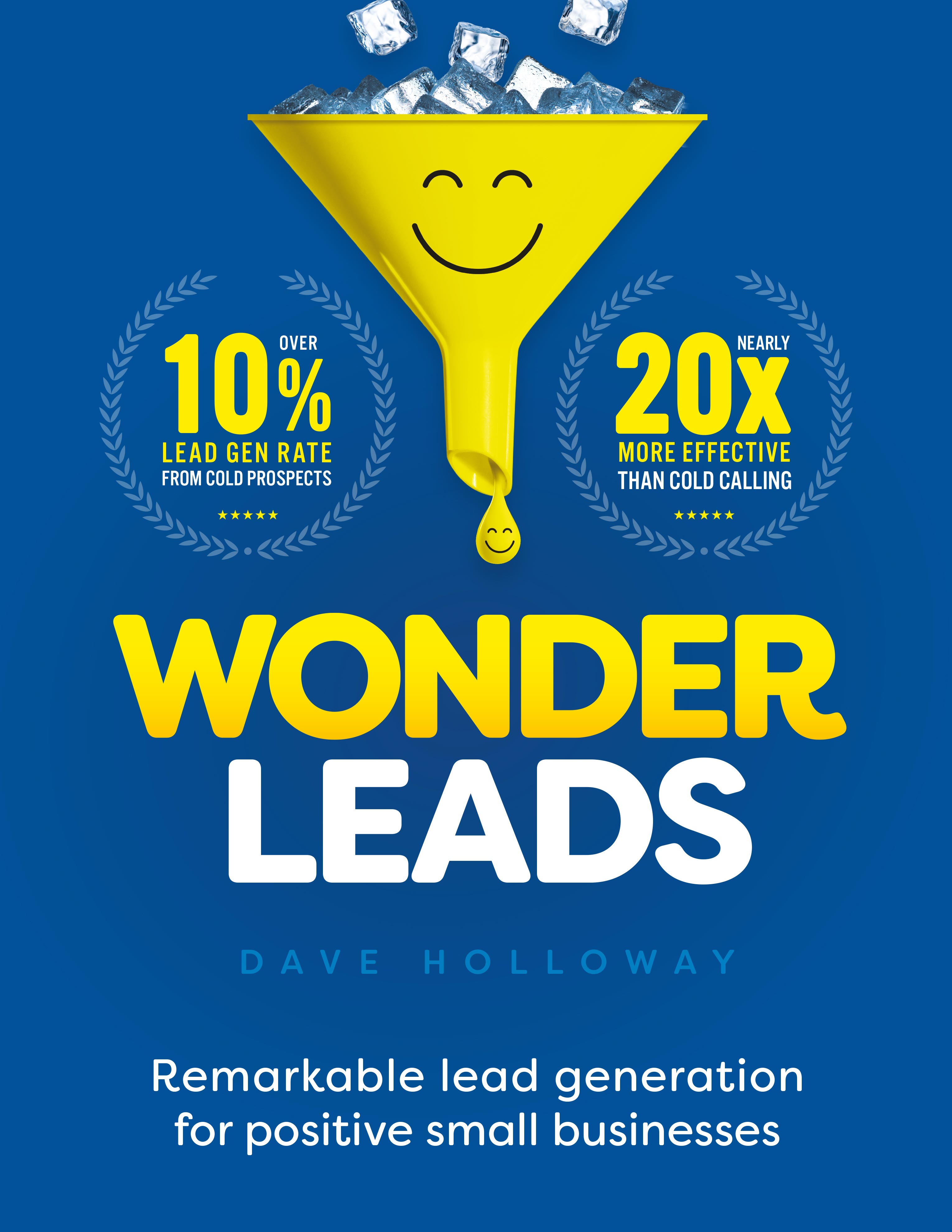 Wonder Leads: Remarkable lead generation for positive small businesses