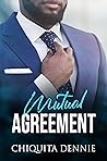 Mutual Agreement by Chiquita Dennie
