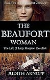 The Beaufort Woman: Book Two of The Beaufort Chronicles Book cover for The Beaufort Woman: Book Two of The Beaufort Chronicles
