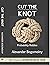Cut the Knot: Probability R...