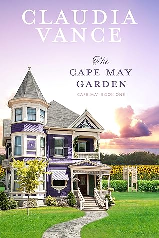The Cape May Garden (Cape May, #1)