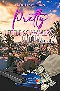Pretty Little Scammers: To Vegas from Los Angeles