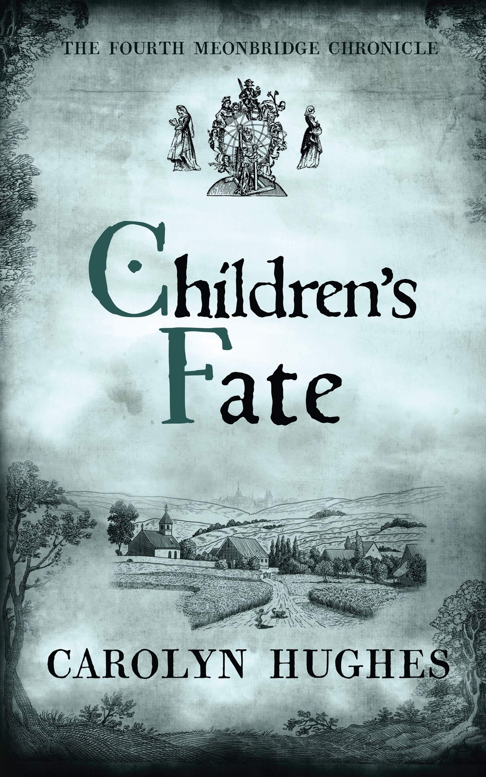 Children's Fate (The Meonbridge Chronicles #4)