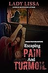 Escaping Pain & T...