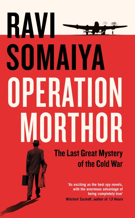 Operation Morthor: The Death of Dag Hammarskjöld and the Last Great Mystery of the Cold War