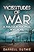 Vicissitudes of War (Malcol...