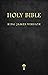 The Holy Bible by Anonymous The Holy Bible by Anonymous