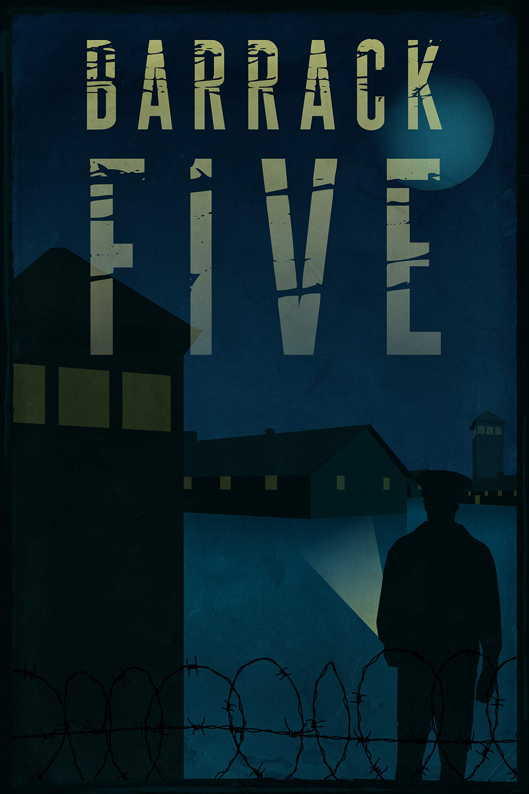 Barrack Five (Barracks #1)