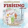 Grandpa's Lessons on Fishing and Life