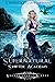 Unpredictable Sirens (Supernatural Shifter Academy, #4)