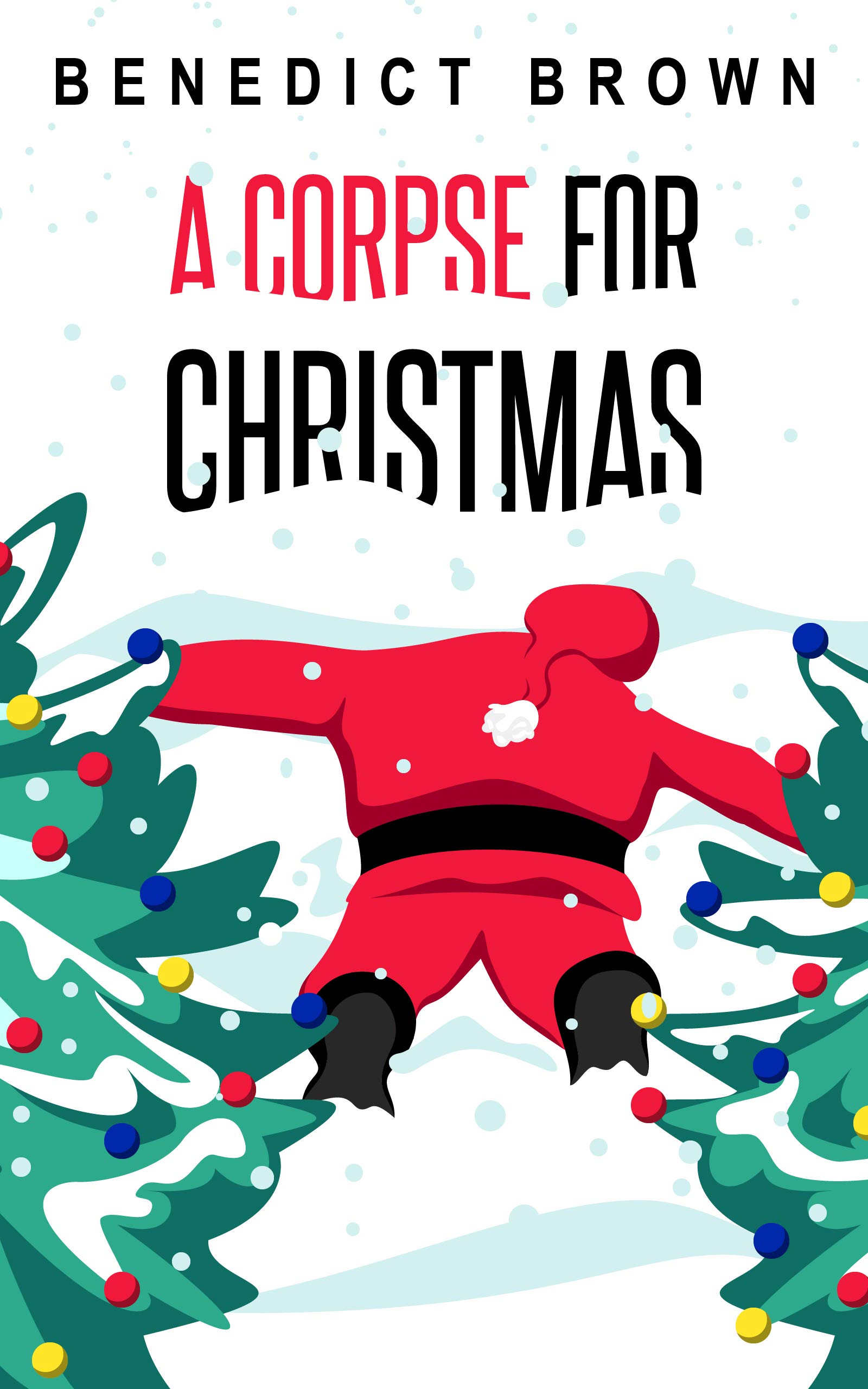 A Corpse for Christmas (Izzy Palmer Mystery #5)