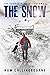 The Snow: A Post-Apocalypti...