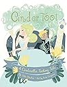 CinderToot: A Cinderella Tooting Tale (CinderToot Fairy Tale Series)