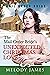 The Mail Order Bride's Unexpected Christmas Love by Melody James