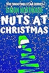 Nuts At Christmas: Drama, Comedy, Action! The Shooting Star Series
