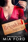 El regalo perfecto by Mia Ford