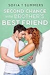Second Chance with Brother's Best Friend (Brother's Best Friend, #2)