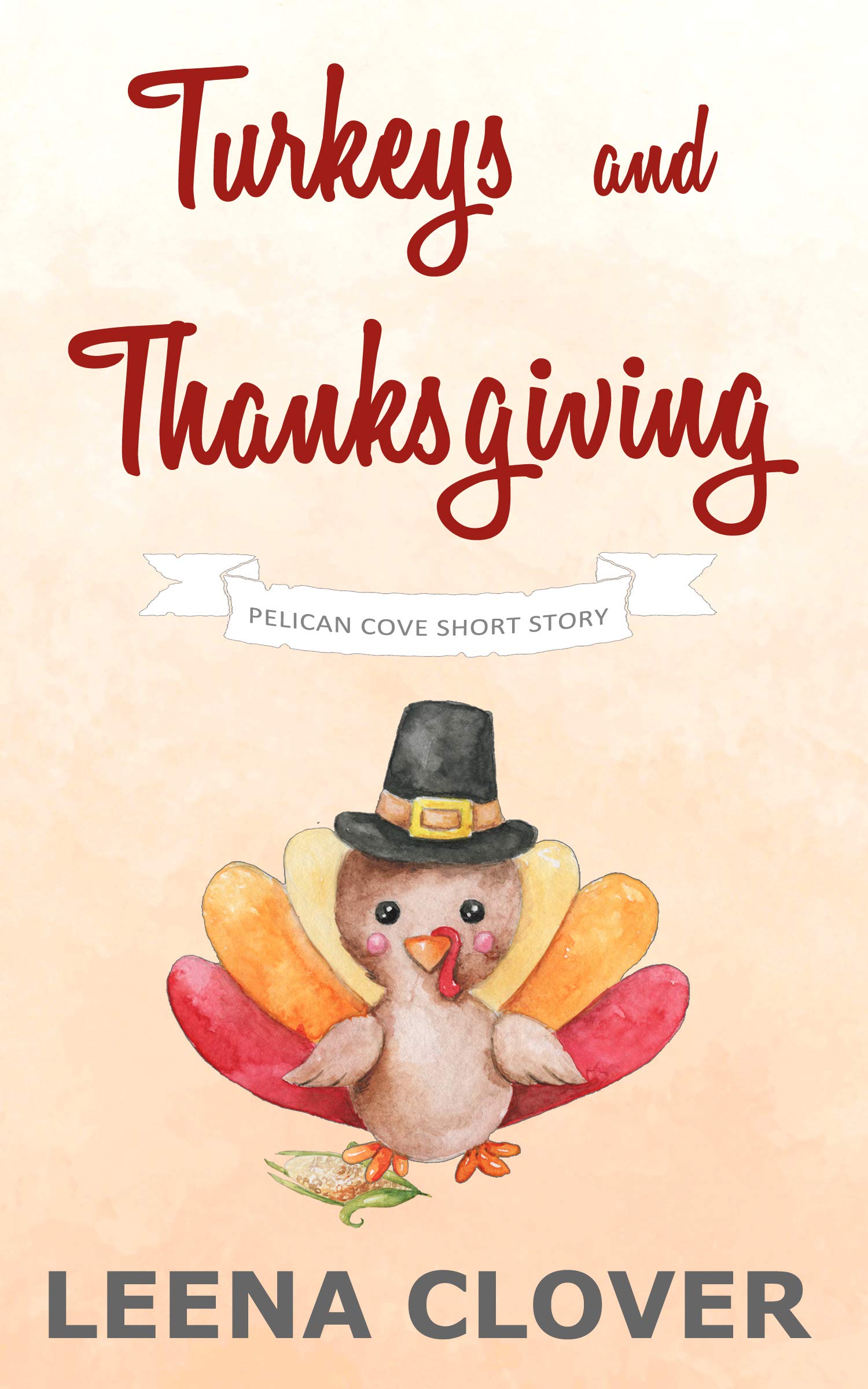 Turkeys and Thanksgiving (Pelican Cove)