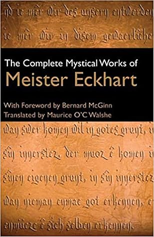 The Complete Work of Meister Eckhart