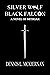 Silver Wolf, Black Falcon: A Mithgar Story