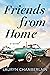 Friends from Home by Lauryn Chamberlain
