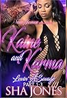 Kaine and Karma: ...