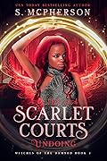 The Scarlet Court's Undoing