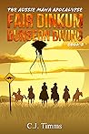 Fair Dinkum Dungeon Diving (The Aussie Mana Apocalypse #2)