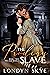 The Prodigy Slave, Book Two...