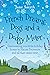 French Dreams, Dogs and a Dodgy Motor by Jane Smyth French Dreams, Dogs and a Dodgy Motor by Jane Smyth