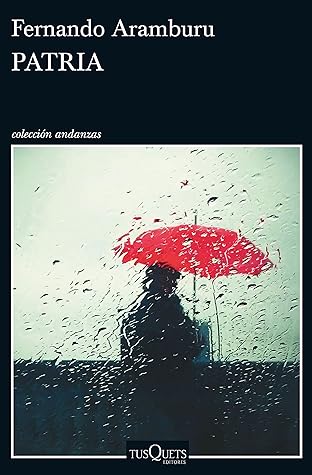 Patria (Andanzas) (Spanish Edition)