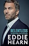 Relentless: 12 Ro...