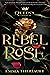 Rebel Rose