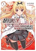 Arifureta: From Commonplace to World’s Strongest, Volume 1