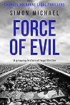 Force of Evil (Charles Holborne #6)