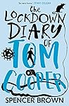 The Lockdown Diary of Tom Cooper