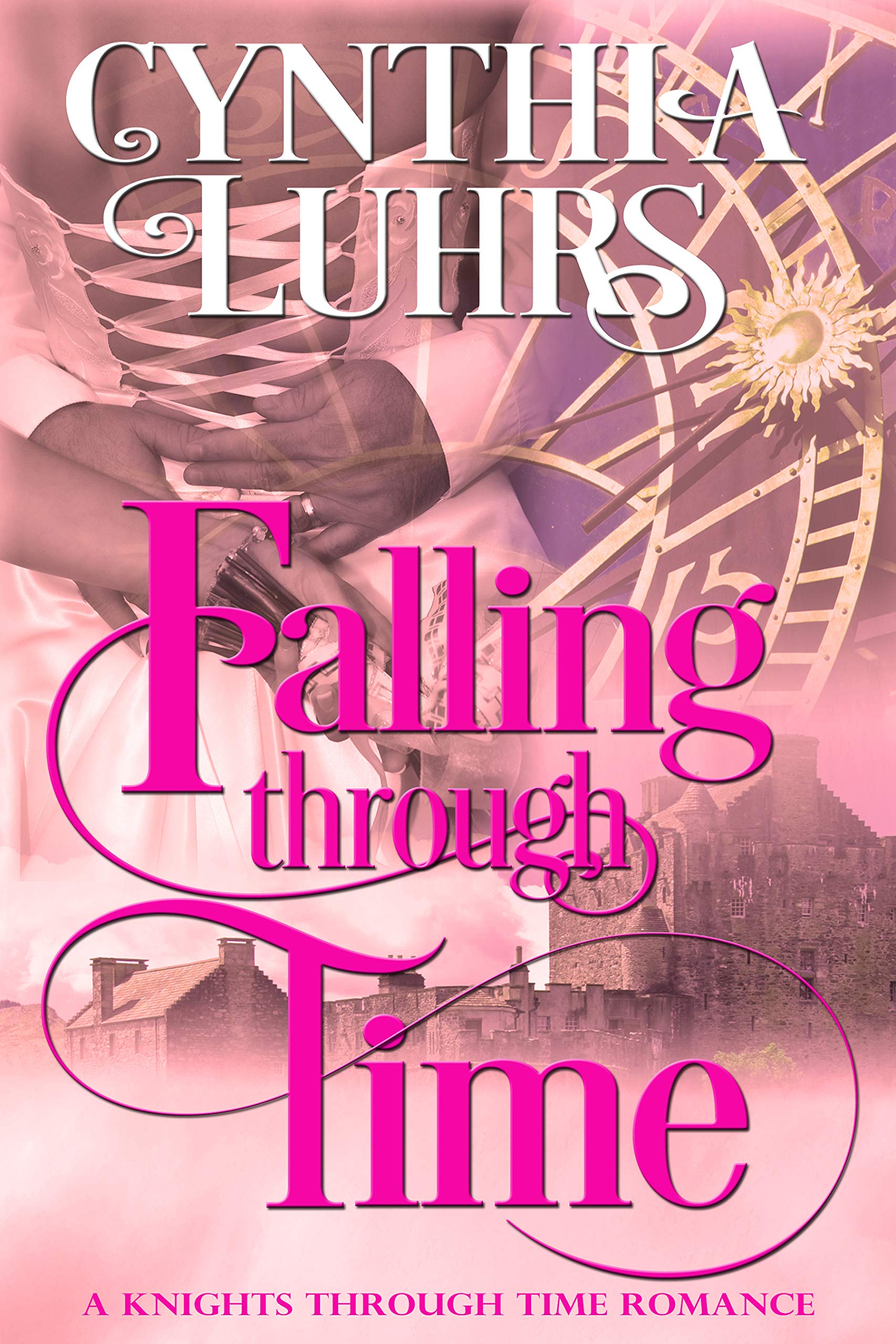 Falling Through Time (Knights Through Time Romance, #13)