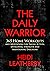 The Daily Warrior by Heidi Leatherby