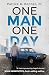 One Man, One Day by Patrick Bonner One Man, One Day by Patrick Bonner