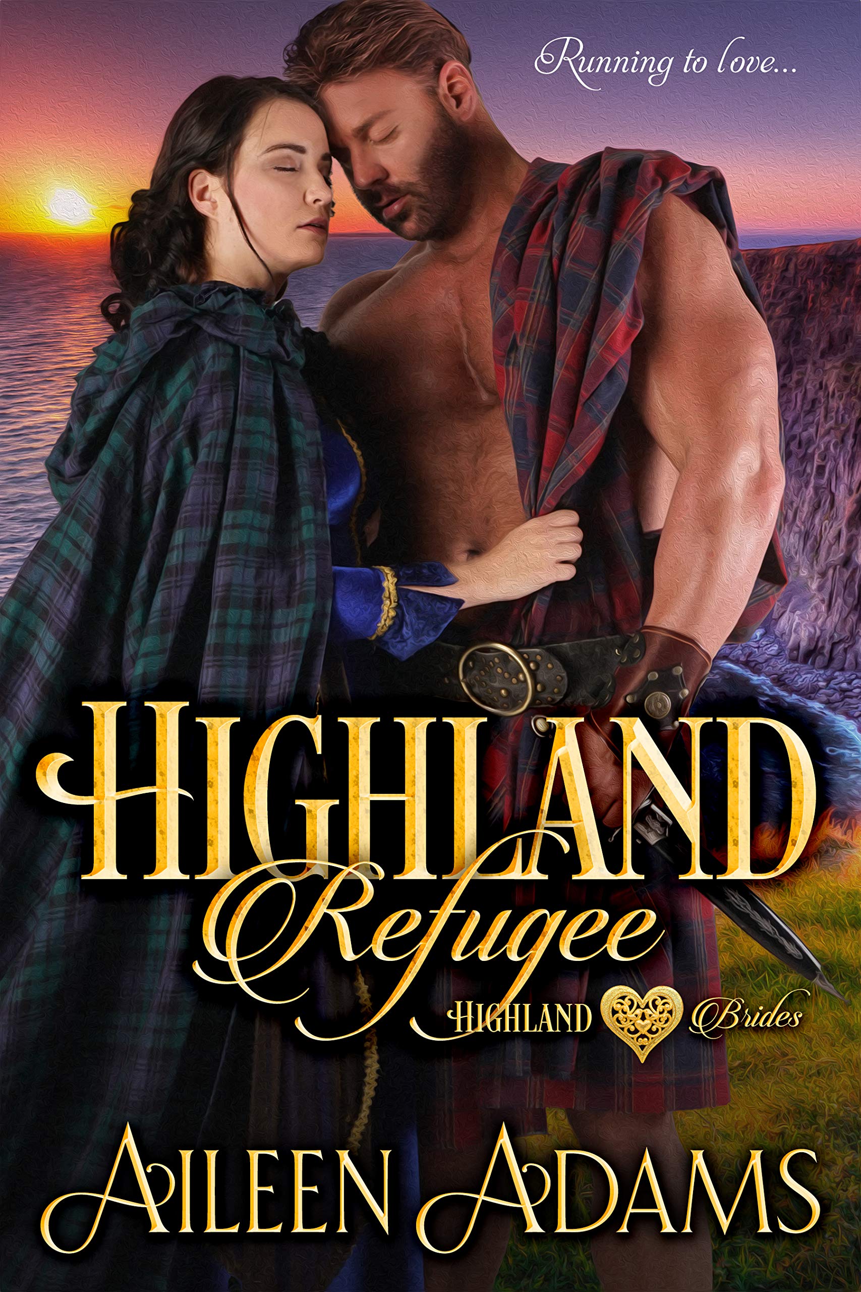 Highland Refugee (Highland Brides #1)