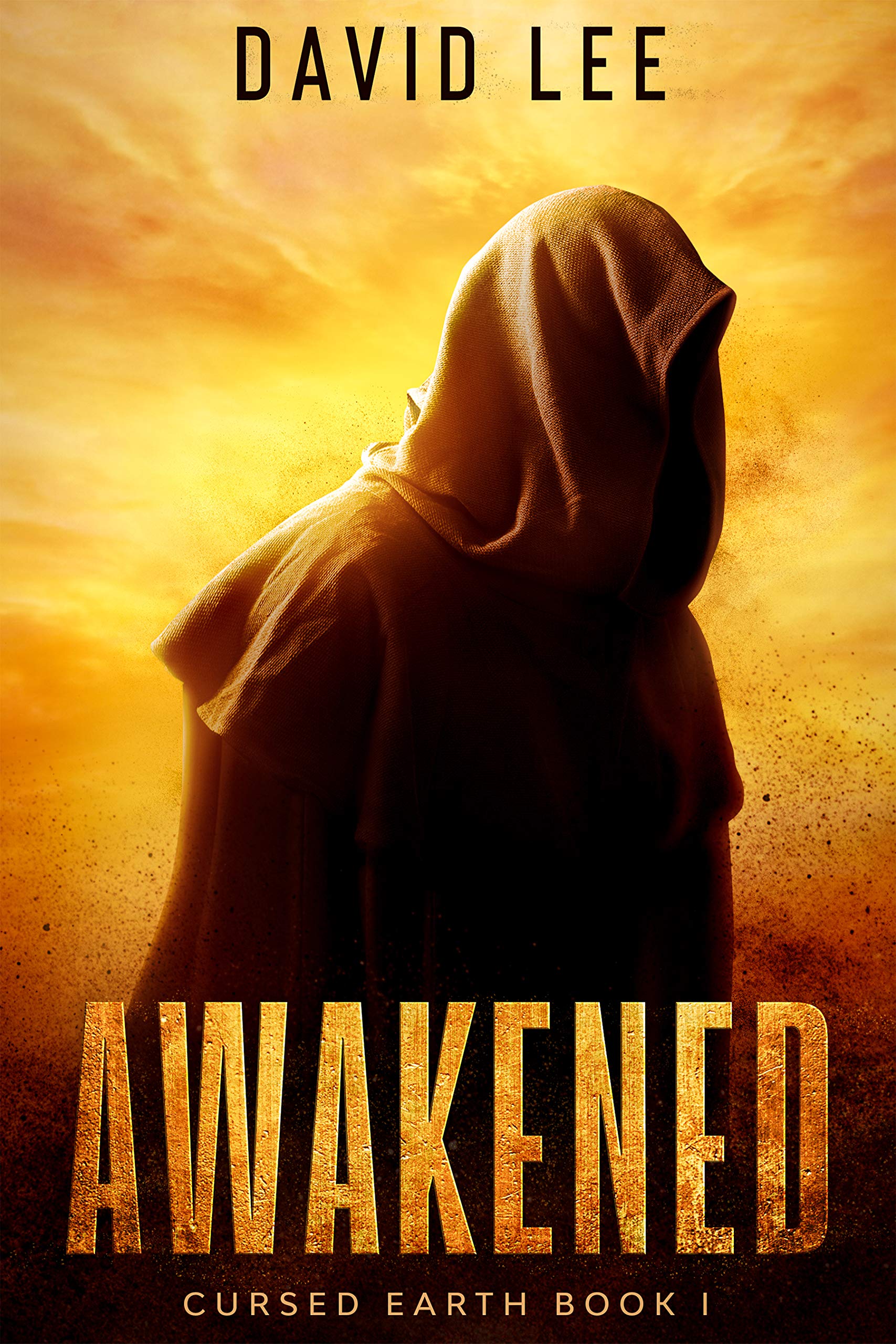 Awakened (The Cursed Earth Series: Volume 1)