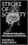 Stroke of Sobriet...